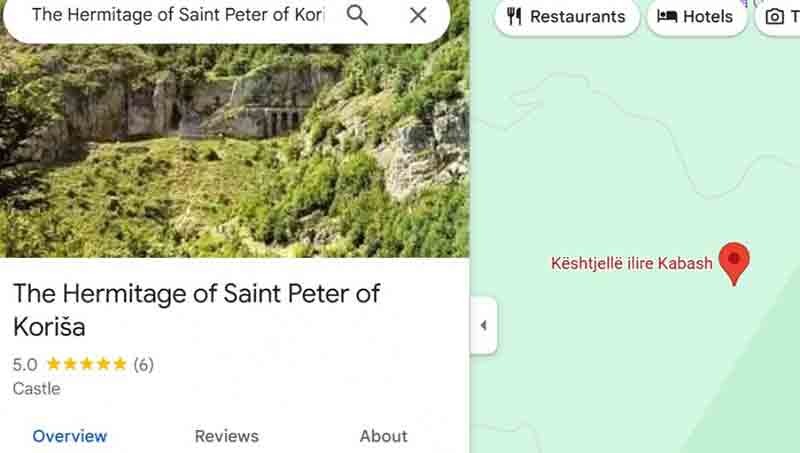 Брисање Испоснице Светог Петра Коришког са Гугл мапе и означавање непостојеће „иљирске тврђаве Кабаш“ Фото: Епархија рашко-призренска, Google maps screenshot